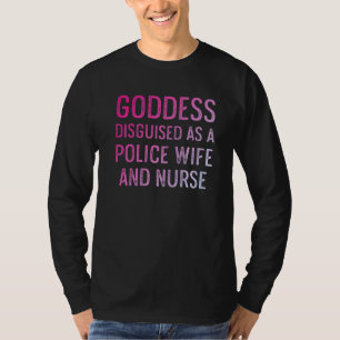 Police Wife Nurse Life Rn Mom 4 T-Shirt
