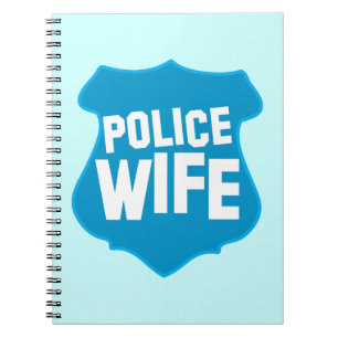 Police WIFE with officers badge shield Notebook