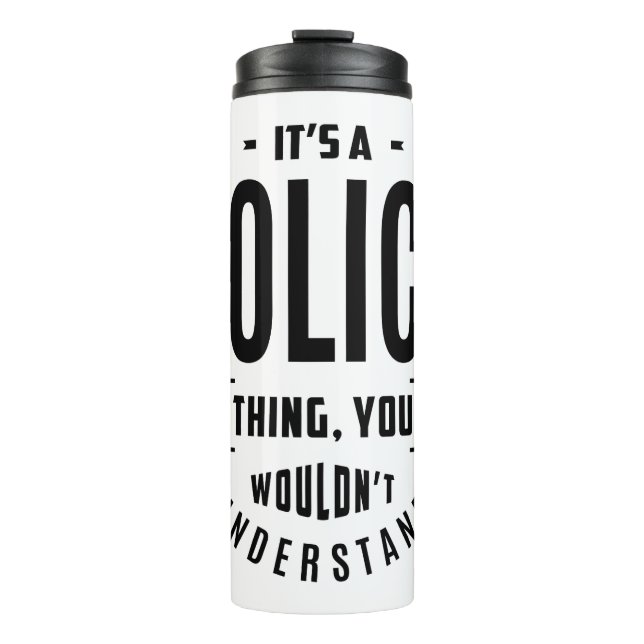 Police Work Job Title Gift Thermal Tumbler (Front)