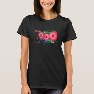 Polihua Beach Hawaii Tropical Flowers Family Vacat T-Shirt