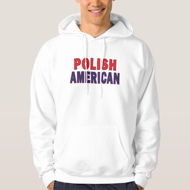 Polish American Hoodie (Front)
