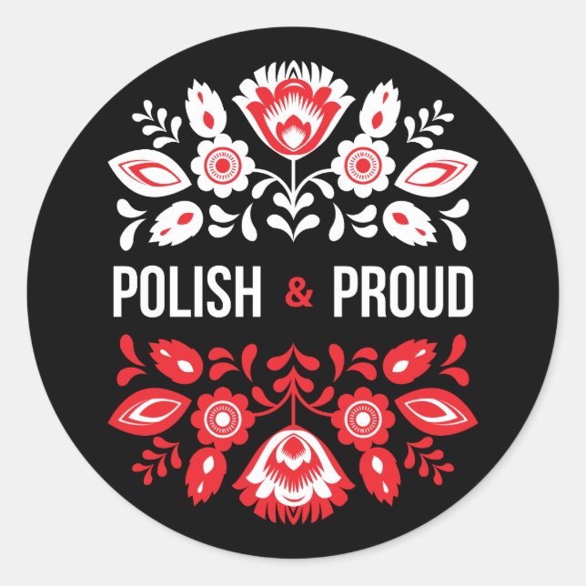 Polish and Proud Flowers Poland Polska Classic Round Sticker (Front)