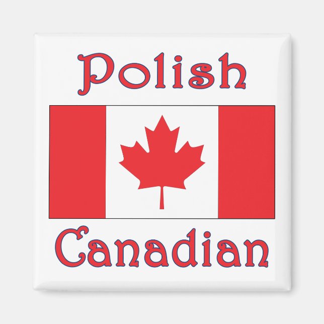 Polish Canadian Canada Flag Magnet (Front)