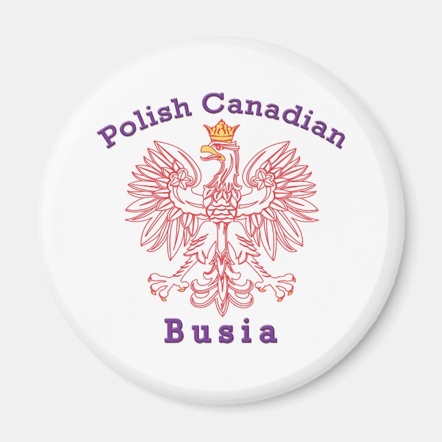 Polish Canadian Eagle Busia Magnet (Front)