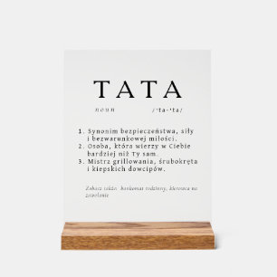 Polish Dad Gift - TATA Definition T-Shirt Acrylic Sign