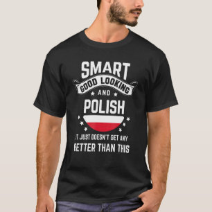 Polish Flag Native Pride  Poland Polish Roots T-Shirt