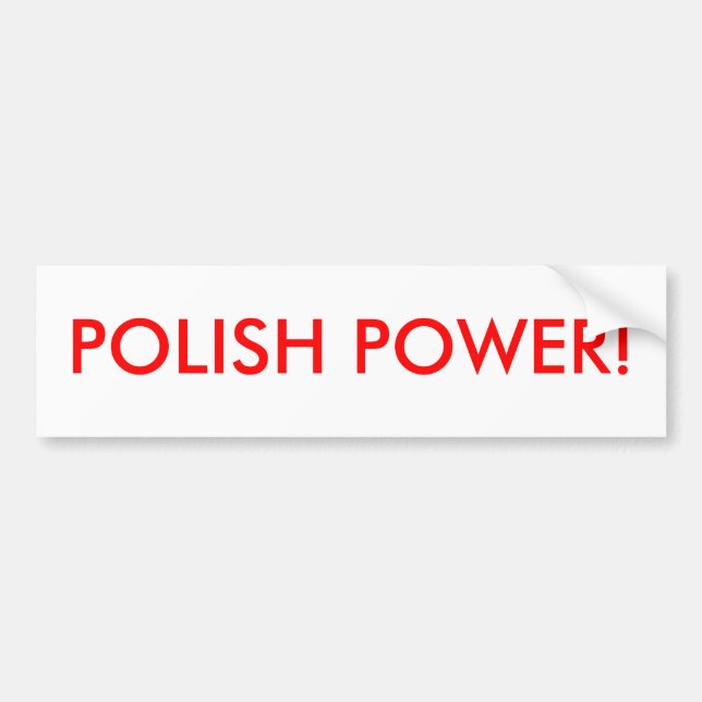 POLISH POWER! BUMPER STICKER (Front)
