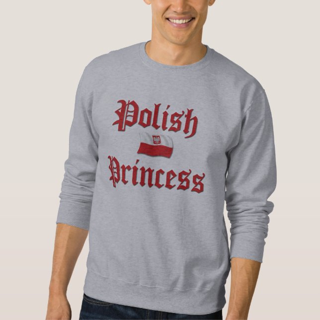 Polish Princess Sweatshirt (Front)