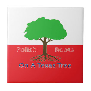 Polish Roots On A Texas Tree Tile