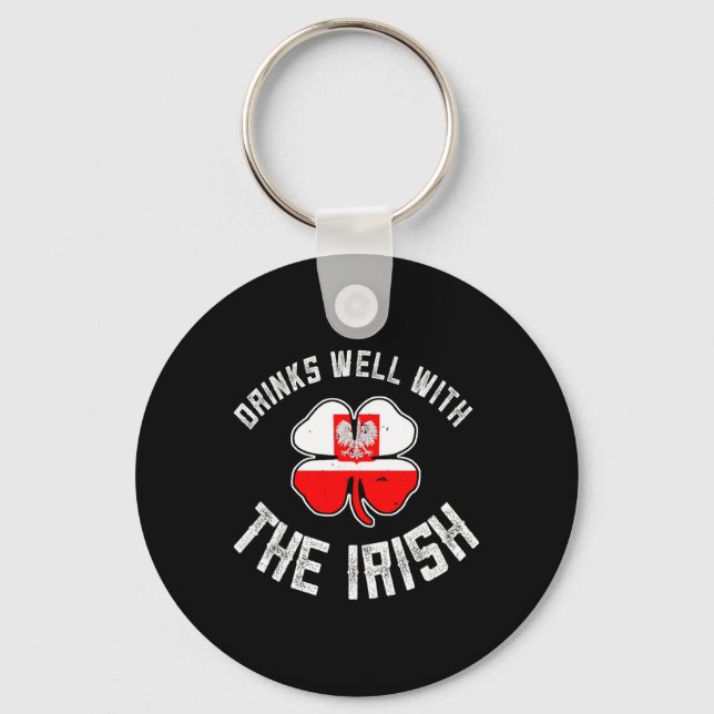 Polish St Patricks Day Drinks Well With Irish Pola Keychain (Front)