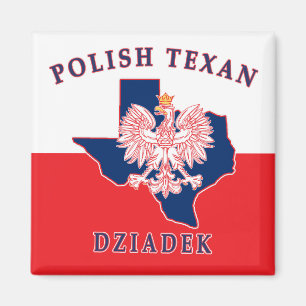 Polish Texan Dziadek Magnet