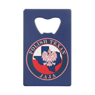 Polish Texan Jaja Round Credit Card Bottle Opener