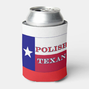 Polish Texan Texas Flag Can Cooler