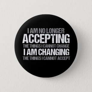 Political Activist Inspirational Quote on Change 2 Inch Round Button