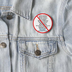 Political Anti-Democratic Far Left Socialist Party 2 Inch Round Button
