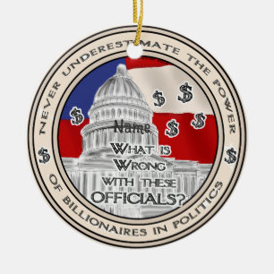 Political Billionaires ornament