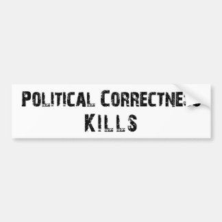 Political Correctness Kills Bumper Sticker