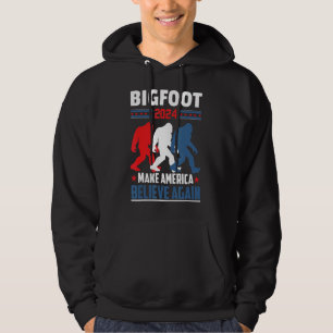 Political Election 2024 Make America Believe Again Hoodie