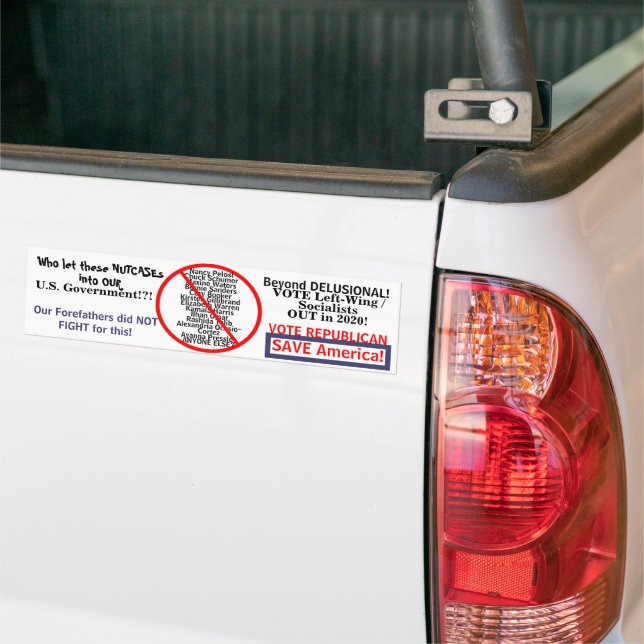 Political Far Left Democratic Edit YEAR Bumper Sticker (On Truck)