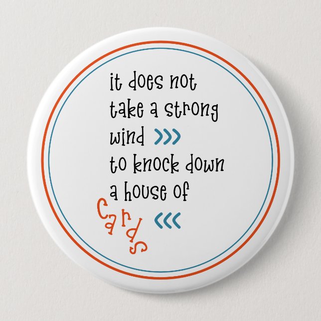 Political Protest Election Campaign 4 Inch Round Button (Front)