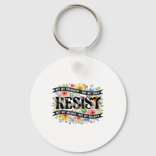 Political Protest Resistance Not My President Resi Keychain