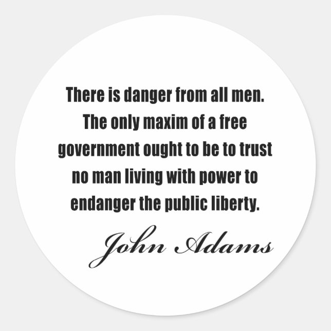 Political quotes by John Adams Classic Round Sticker (Front)