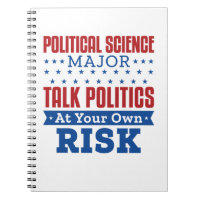 Political Science Major Talk Politics Own Risk