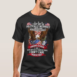 Politically Incorrect God Bless America Conservati T-Shirt