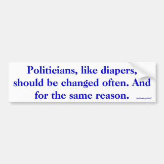 Politicians Bumper Sticker