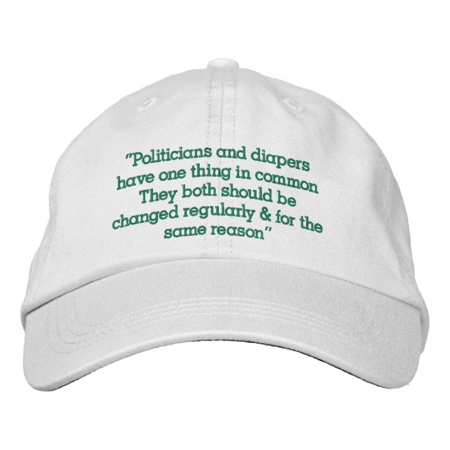 “Politicians” Embroidered Hat (Front)