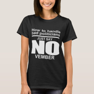 Politiciens corrompus T-Shirt