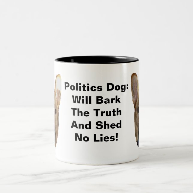 Politics German Shepherd Dog Will Bark The Truth Two-Tone Coffee Mug (Center)
