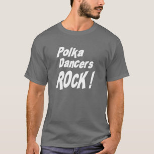 Polka Dancers Rock! T-shirt
