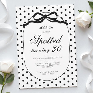 Polka Dot Black Bow Spotted Turning 30th Birthday Invitation
