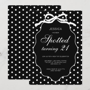 Polka Dot Chic Spotted Turning 21st Birthday Party Invitation