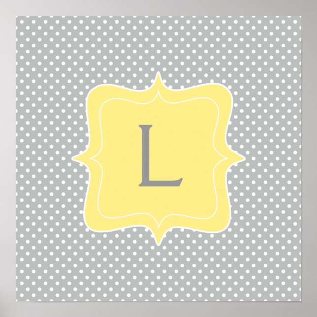 Polka Dot Grey and Yellow Monogram Poster (Front)