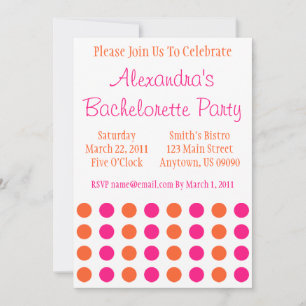 Polka Dots Bachelorette Invite (Hot Pink / Orange)
