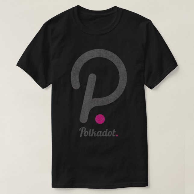 Polkadot Crypto  Ethereum Blockchain, Decentralize T-Shirt (Design Front)