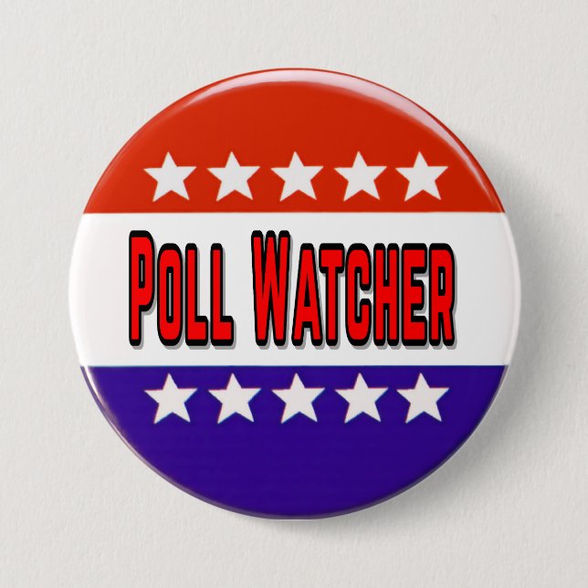 Poll Watcher 3 Inch Round Button (Front)