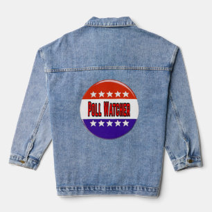 Poll Watcher Denim Jacket