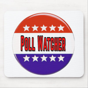 Poll Watcher Mouse Pad