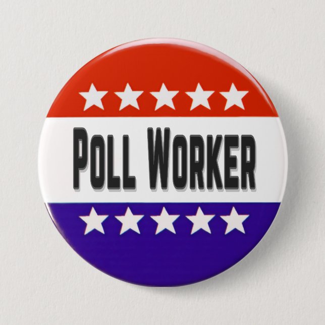 Poll Worker 3 Inch Round Button (Front)