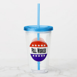 Poll Worker Acrylic Tumbler