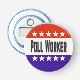 Poll Worker Bottle Opener