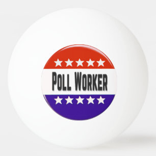 Poll Worker Ping Pong Ball