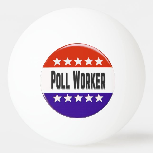 Poll Worker Ping Pong Ball (Front)