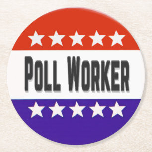 Poll Worker Round Paper Coaster