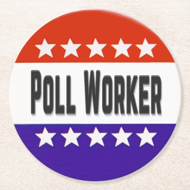 Poll Worker Round Paper Coaster (Front)