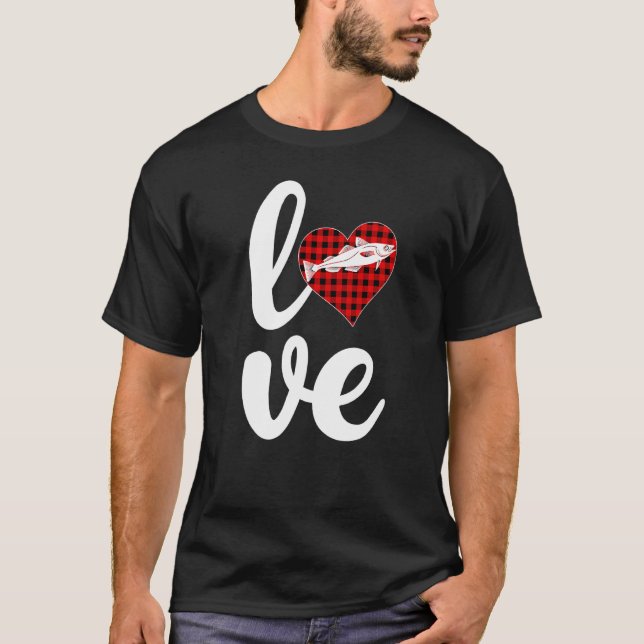Pollock Fish Buffalo Plaid Love Pollock Valentines T-Shirt (Front)