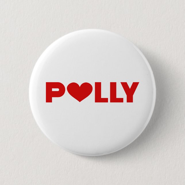 Polly Love 2 Inch Round Button (Front)